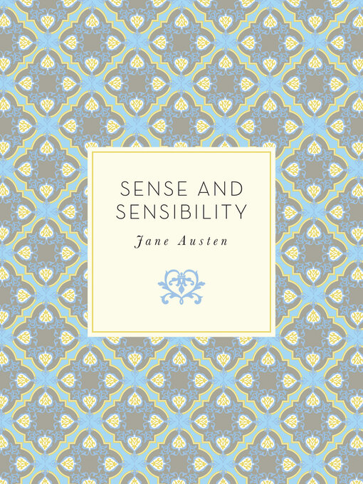 Title details for Sense and Sensibility by Jane Austen - Available